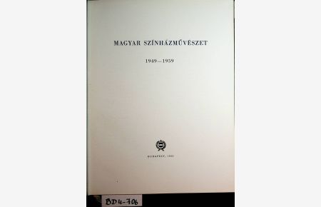 Magyar Színházmüvészet : 1949-1959