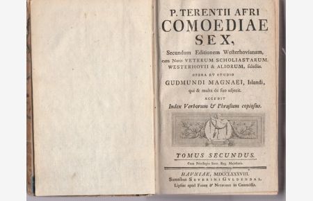 Comoediae Sex.   - Secundum Editionem Westerhovianam, cum Notis Veterum Scholastarum, Westerhovii & Aliorium, felcstis.
