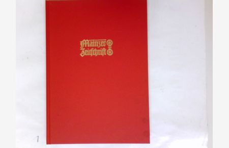 Mainzer Zeitschrift. Mittelrheinisches Jahrbuch für Archäologie, Kunst und Geschichte: Mainzer Zeitschrift, Jg. 100
