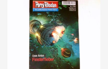 Finsterfieber :  - Perry Rhodan - Nr. 2792. Die größte Science-Fiction-Serie.