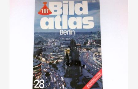 Berlin :  - HB-Bildatlas ; 28.