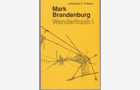 Mark Brandenburg Wanderbuch I.
