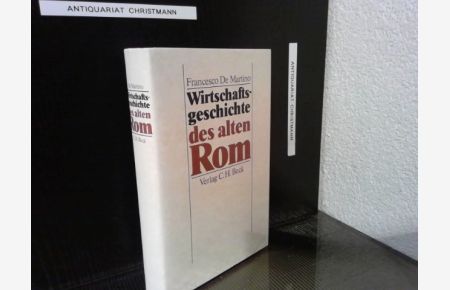 Wirtschaftsgeschichte des alten Rom - (Hardcover-Ausgabe)