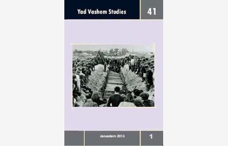 Yad Vashem Studies 41. 1