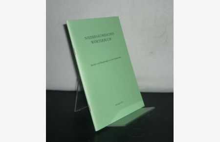 Niedersächsisches Wörterbuch. Berichte und Mitteilungen aus der Arbeitsstelle. - Band 2: Regionaltreffen in Aurich. [Herausgegeben von Dieter Stellmacher].