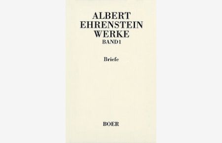 Ehrenstein, Werke I