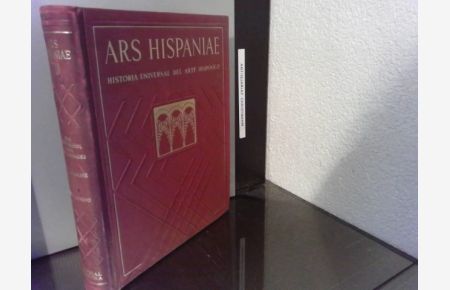 Ars Hispaniae III, Historia Universal del Arte Hispanico, Volumen 3 / Tercero. El Arte Arabe Espanol hasta los Almohades Arte Mazarabe