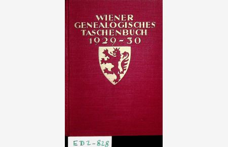 Wiener Genealogisches Taschenbuch 1929 -/ 1930 3. Jahrgang (Band III)