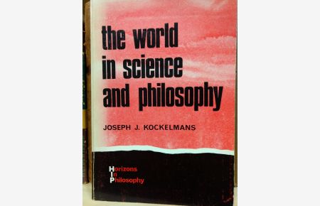 World in Science and Philosophy  - Horizons in Phiolosophy
