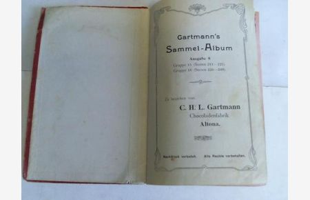 Gartmann Sammelalbum. Ausgabe 3, Gruppe 5 und 6. Serien 61-90 mit 166 (von 180) Bildern