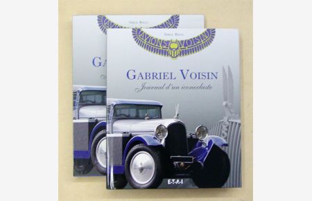 Gabriel Voisin. Journal d´un iconoclaste.