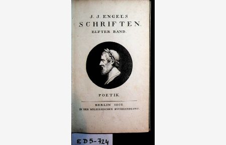 Poetik. (= [Johann Jakob] Engel's Schriften. Elfter Band).