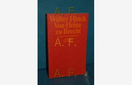 Von Heine zu Brecht : Lyrik im Geschichtsprozess.   - Walter Hinck / Suhrkamp-Taschenbücher , 481
