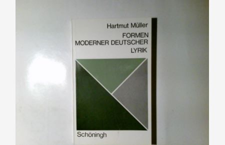 Formen moderner deutscher Lyrik.   - Hartmut Müller / Wort, Werk, Gestalt