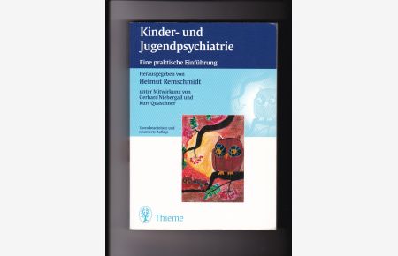 Helmut Remschmidt, Kinder- und Jugendpsychiatrie - Eine praktische Einführung.