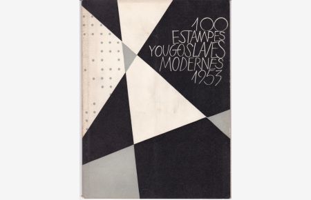 100 Estampes Yougoslaves Modernes 1953