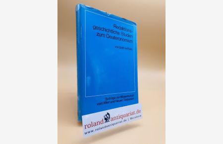 Redaktionsgeschichtliche Studien zum Deuteronomium. Stuttgart, Kohlhammer,