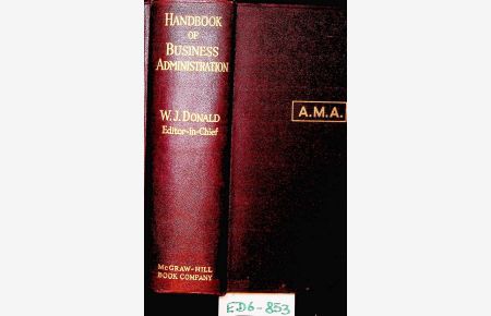 Handbook of business administration / ed. by W. J. Donald