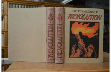 Die Französische Revolution Bde. 1+2.