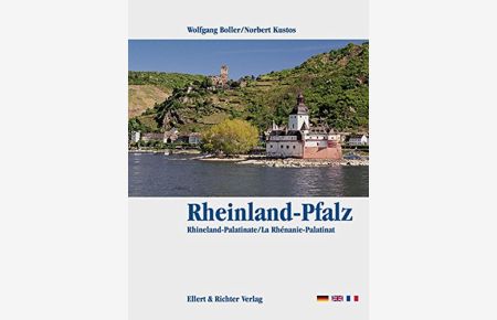 Rheinland-Pfalz. Eine Bildreise