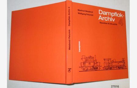 Dampflok-Archiv 4 - Baureihen 97, 98 und 99