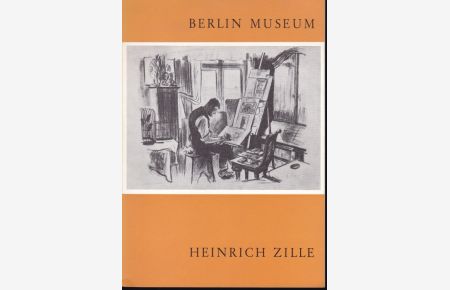 Heinrich Zille aus der Zille-Sammlung des Berlin Museums