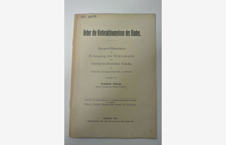 Ueber die Kieferaktinomykose des Rindes.   - Inaugural-Dissertation (Universität Gießen).