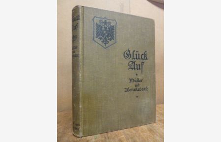 Glück Auf - A First German Reader,