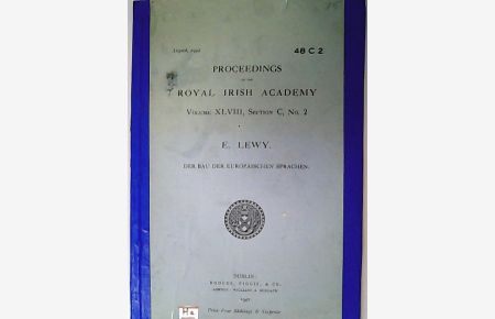 Der Bau der europäischen Sprachen.   - (= Proceedings of the Royal Irish Academy, Vol. XLVIII, Section C, No 2)