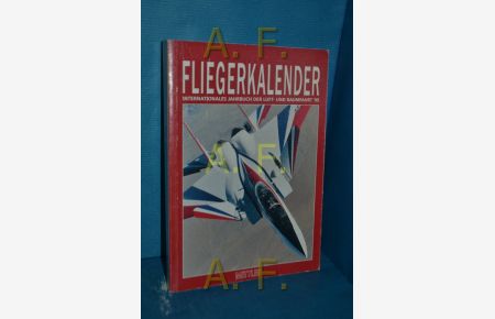Fliegerkalender, Internationales Jahrbuch der Luft- und Raumfahrt 99,