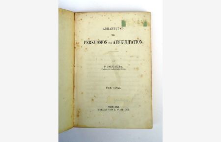 Abhandlung über Perkussion und Auskultation. 5. Auflage.
