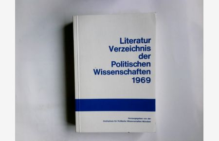 Literaturverzeichnis der politischen Wissenschaften 1969