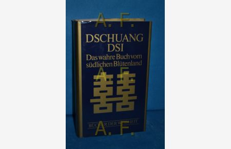 Dschuang Dsi / Das wahre Buch vom südlichen Blütenland (Bücher der Weisheit)