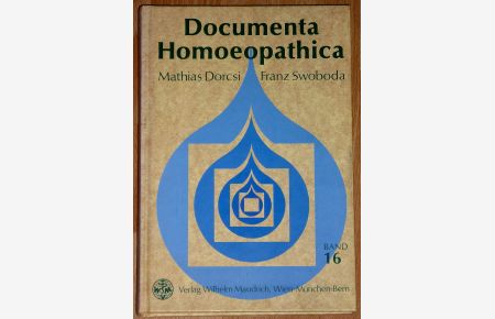 Documenta Homoeopathica, Band 16.
