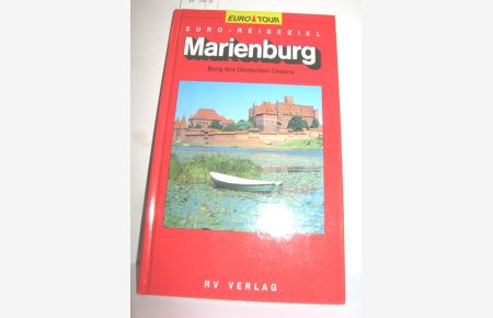 Marienburg (Burg des Deutschen Ordens)