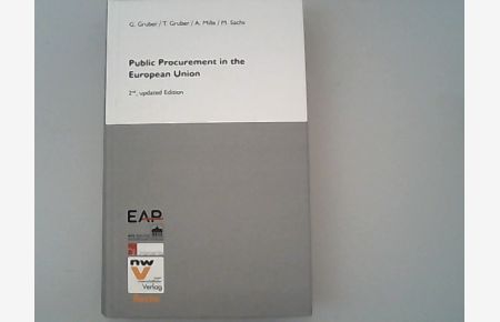 Public Procurement in the European Union: Directives and Case Law As at 1. February 2009