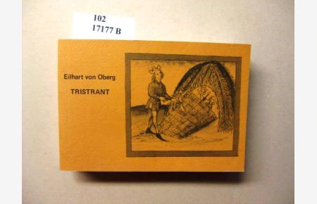 Tristrant.   - Edition diplomatique des manuscrits et traduction en français moderne avec introduction, notes et index.