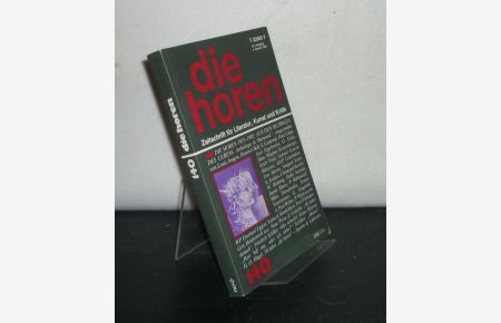 Die Horen - Ausgabe 140, 30. Jahrgang, 4. Quartal 1985. Zeitschrift für Literatur, Kunst und Kritik. [Herausgegeben von Kurt Morawietz].