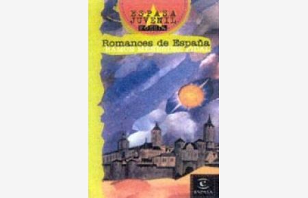Romances de Espana (Espasa Juvenil).