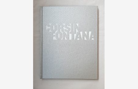 Painted Proofs: Corsin Fontana [Katalog zur Ausstellung im Museum zu Allerheiligen, Schaffhausen]