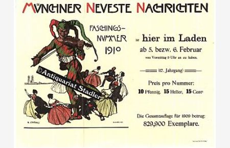 Münchner Neueste Nachrichten Faschingsnummer 1910. Original-Werbeplakat.