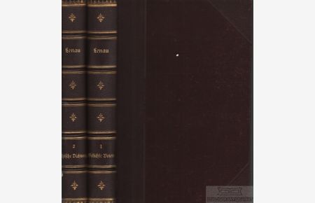 Lenaus Sämtliche Werke. 2 Bände  - Mit Biographie, Einleitungen und erklärenden Anmerkungen