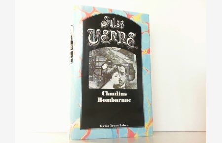 Claudius Bombarnac. Band 15.   - Ausgewählte Werke in Einzelausgaben.