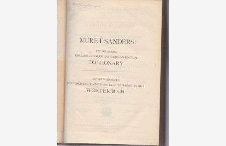 Muret-Sanders enzyklpädisches englisch-deutsches und deutsch-englisches Wörterbuch.   - II. Band ; Deustch-englisch.
