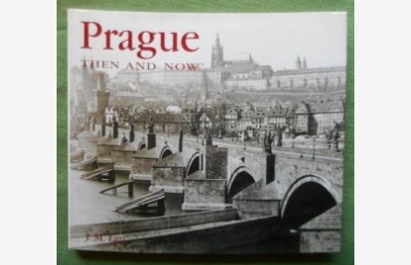 Prague Then and Now.