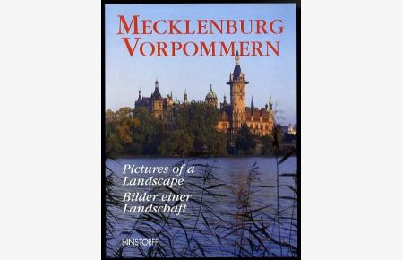 Mecklenburg-Vorpommern. Bilder einer Landschaft.