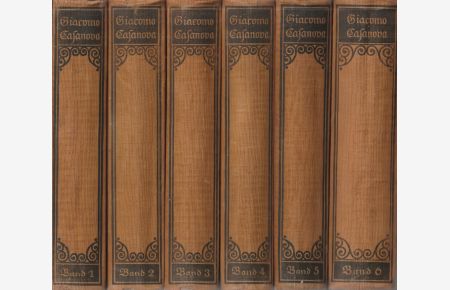 Die Erinnerungen des Giacomo Casanova. Vollständig übertragen von Heinrich Conrad. Mit einer Einleitung von Friedrich Freksa. In 6 Bänden (komplett).