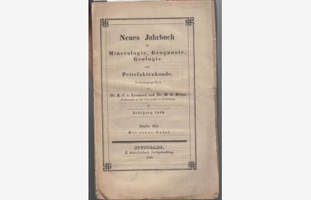 Jahrgang 1840, Fünftes Heft. Neues Jahrbuch für Mineralogie, Geognosie, Geologie und Petrefaktenkunde.