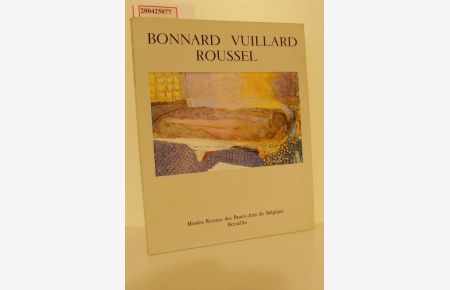 Bonnard Vuillard Roussel