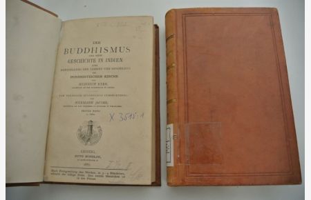 Der Buddhismus und seine Geschichte in Indien. (2 Bde).